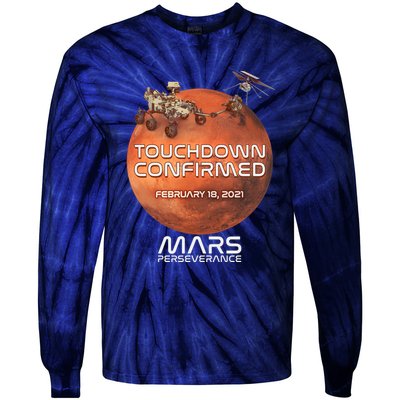 Touchdown Confirmed Mars Perseverance February 18 2021 Tie-Dye Long Sleeve Shirt
