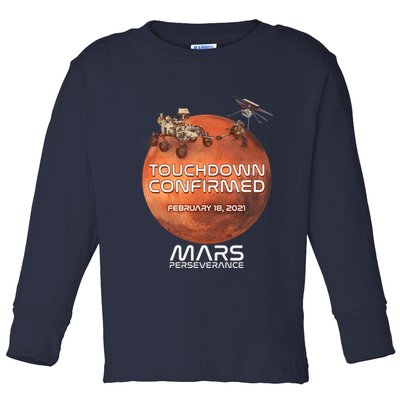 Touchdown Confirmed Mars Perseverance February 18 2021 Toddler Long Sleeve Shirt