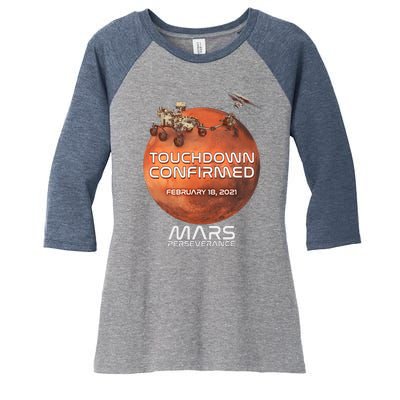 Touchdown Confirmed Mars Perseverance February 18 2021 Women's Tri-Blend 3/4-Sleeve Raglan Shirt