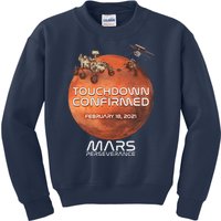 Touchdown Confirmed Mars Perseverance February 18 2021 Kids Sweatshirt