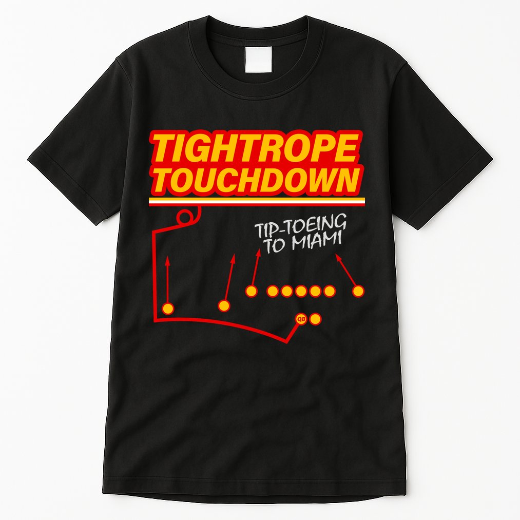 Touchdown Tightrope Tall T-Shirt