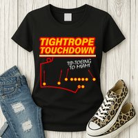 Touchdown Tightrope Womens T-Shirt