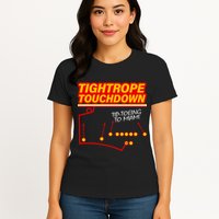Touchdown Tightrope Womens T-Shirt