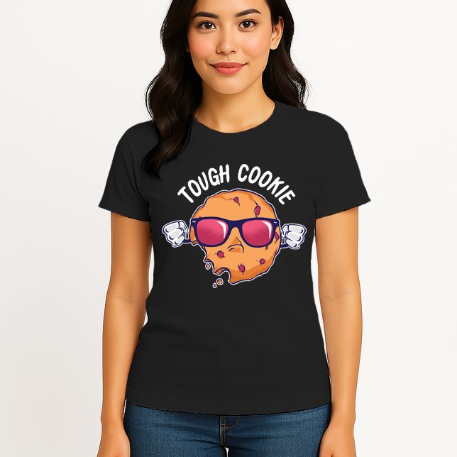Tough Cookie Womens T-Shirt