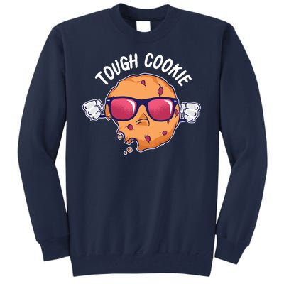 Tough Cookie Tall Sweatshirt