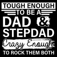 Tough Enough To Be A Dad & Stepdad Drawstring Bag