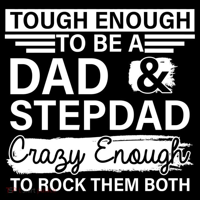 Tough Enough To Be A Dad & Stepdad Flatbill Hat