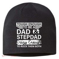 Tough Enough To Be A Dad & Stepdad Sustainable Beanie