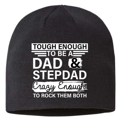 Tough Enough To Be A Dad & Stepdad Sustainable Beanie