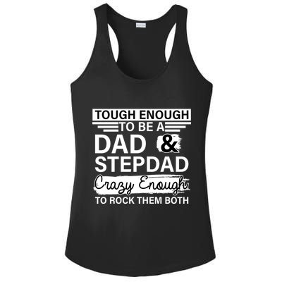 Tough Enough To Be A Dad & Stepdad Ladies PosiCharge Competitor Racerback Tank