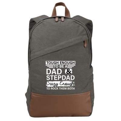 Tough Enough To Be A Dad & Stepdad Cotton Canvas Backpack