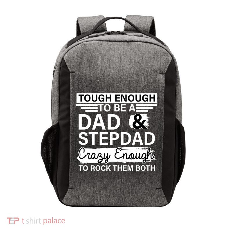 Tough Enough To Be A Dad & Stepdad Vector Backpack