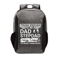 Tough Enough To Be A Dad & Stepdad Vector Backpack