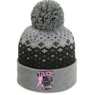 Tough Girls Fight Strong Breast Cancer The Baniff Cuffed Pom Beanie