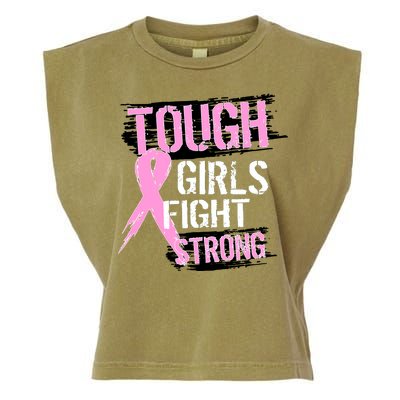 Tough Girls Fight Strong Breast Cancer Garment-Dyed Women's Muscle Tee