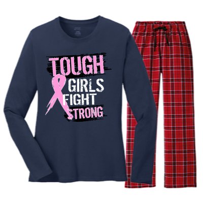 Tough Girls Fight Strong Breast Cancer Women's Long Sleeve Flannel Pajama Set 