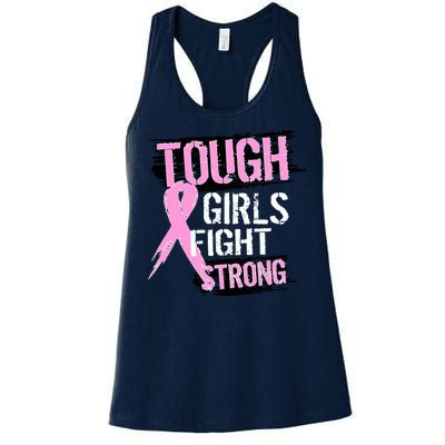 Tough Girls Fight Strong Breast Cancer Women's Racerback Tank