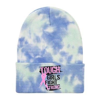 Tough Girls Fight Strong Breast Cancer Tie Dye 12in Knit Beanie