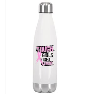 Tough Girls Fight Strong Breast Cancer Stainless Steel Insulated Water Bottle