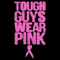 Tough Guys Wear Pink Breast Cancer Awareness Performance Shirt