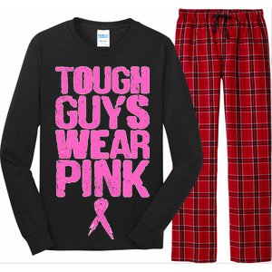 Tough Guys Wear Pink Breast Cancer Awareness Long Sleeve Pajama Set