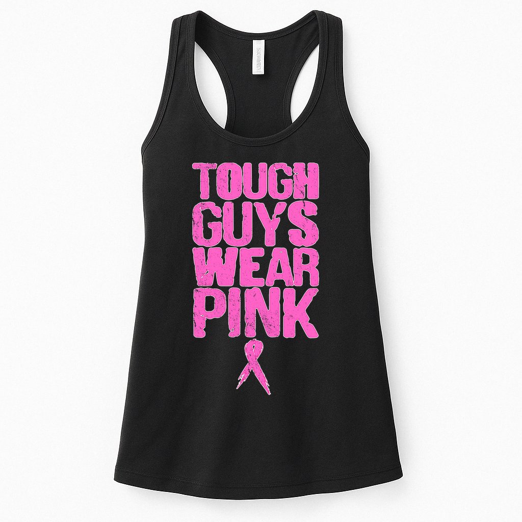 Tough Guys Wear Pink Breast Cancer Awareness Womens Tank Top