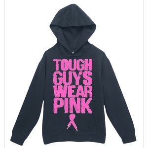 Tough Guys Wear Pink Breast Cancer Awareness Urban Pullover Hoodie