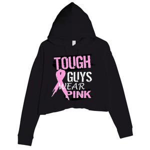 Tough Guys Wear Pink Cancer Crop Fleece Hoodie