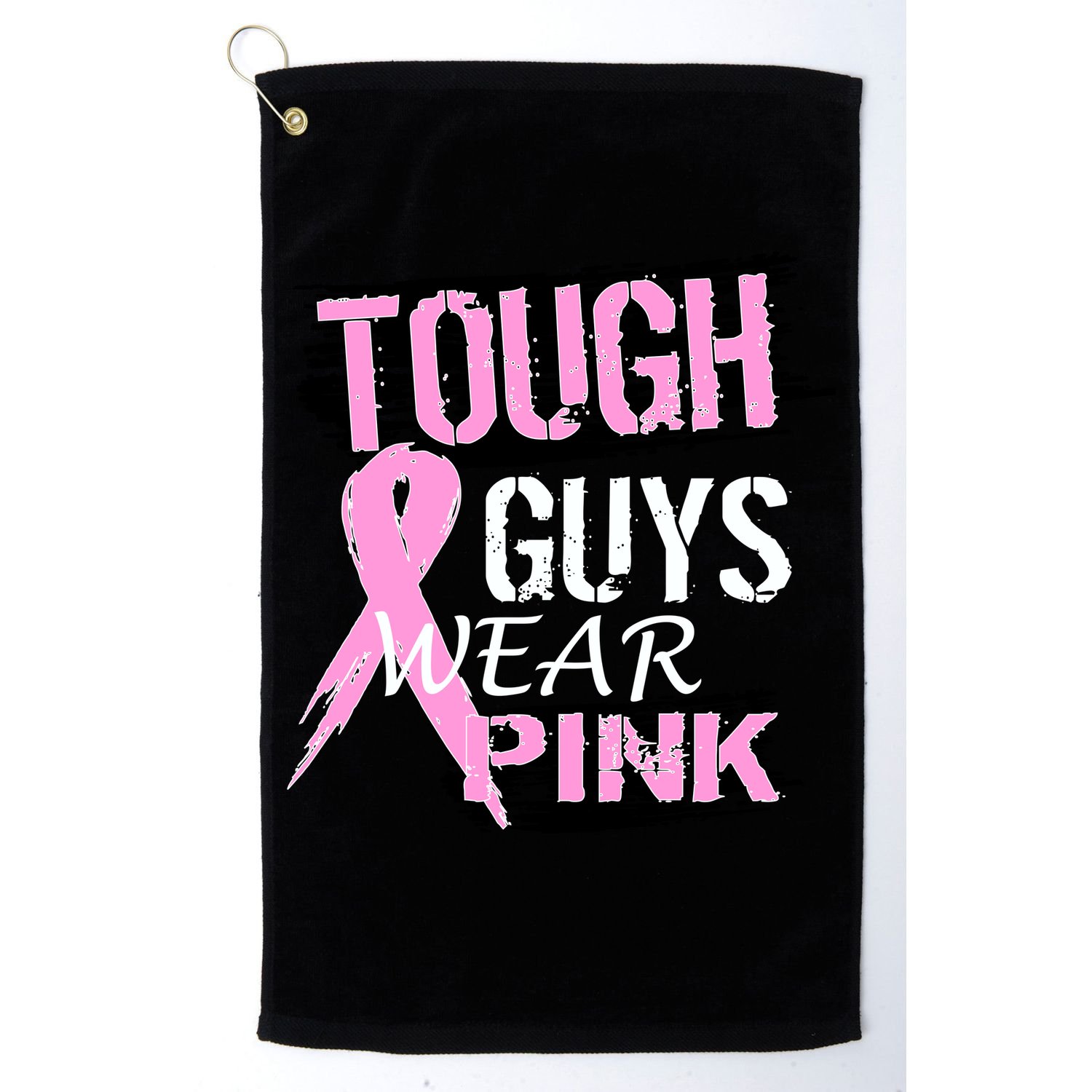 Tough Guys Wear Pink Cancer Golf Towel