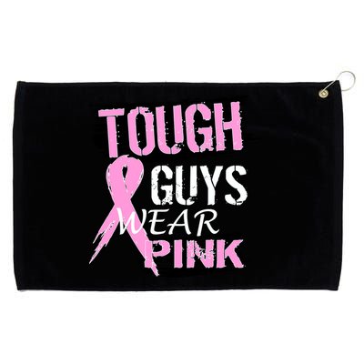 Tough Guys Wear Pink Cancer Grommeted Golf Towel