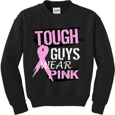 Tough Guys Wear Pink Cancer Kids Sweatshirt