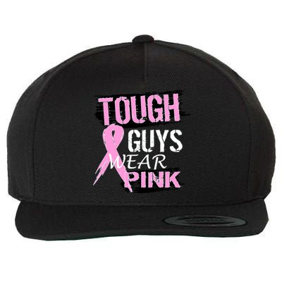 Tough Guys Wear Pink Cancer Wool Snapback Cap