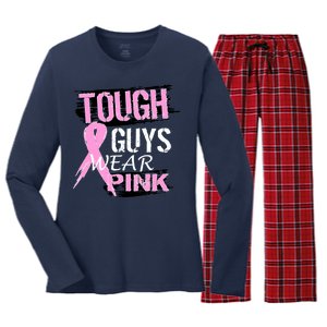 Tough Guys Wear Pink Cancer Women's Long Sleeve Flannel Pajama Set 