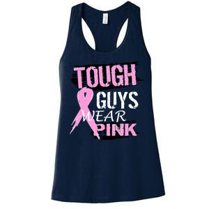 Tough Guys Wear Pink Cancer Women's Racerback Tank