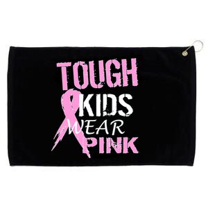 Tough Kids Wear Pink Cancer Grommeted Golf Towel