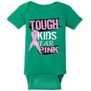 Tough Kids Wear Pink Cancer Baby Bodysuit