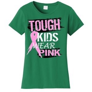 Tough Kids Wear Pink Cancer Women's T-Shirt