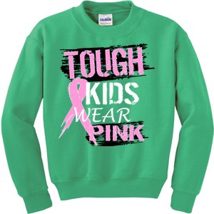 Tough Kids Wear Pink Cancer Kids Sweatshirt