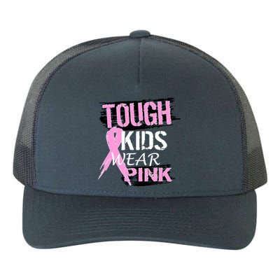 Tough Kids Wear Pink Cancer Yupoong Adult 5-Panel Trucker Hat