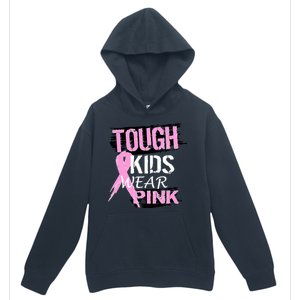 Tough Kids Wear Pink Cancer Urban Pullover Hoodie