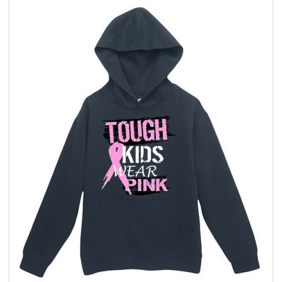 Tough Kids Wear Pink Cancer Urban Pullover Hoodie