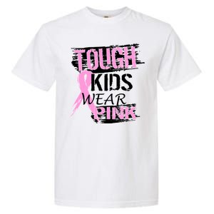 Tough Kids Wear Pink Cancer Garment-Dyed Heavyweight T-Shirt