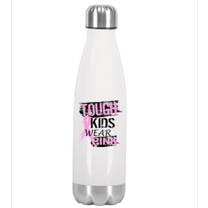 Tough Kids Wear Pink Cancer Stainless Steel Insulated Water Bottle