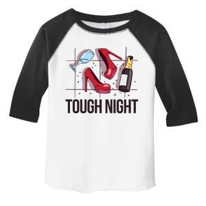 Tough Night Party Toddler Fine Jersey T-Shirt