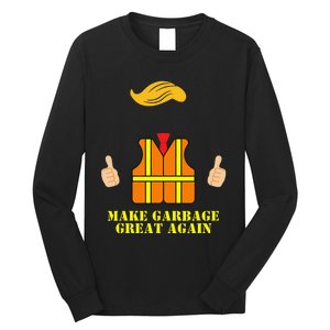 Trump Orange Vest Make Garbage Great Again Funny Trash Truck Gift Long Sleeve Shirt