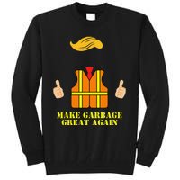 Trump Orange Vest Make Garbage Great Again Funny Trash Truck Gift Tall Sweatshirt