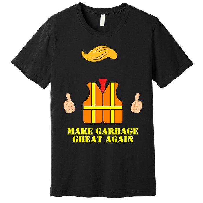 Trump Orange Vest Make Garbage Great Again Funny Trash Truck Premium T-Shirt