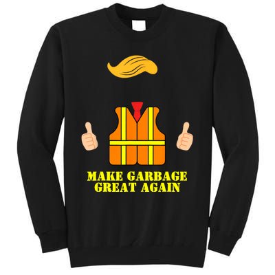 Trump Orange Vest Make Garbage Great Again Funny Trash Truck Tall Sweatshirt