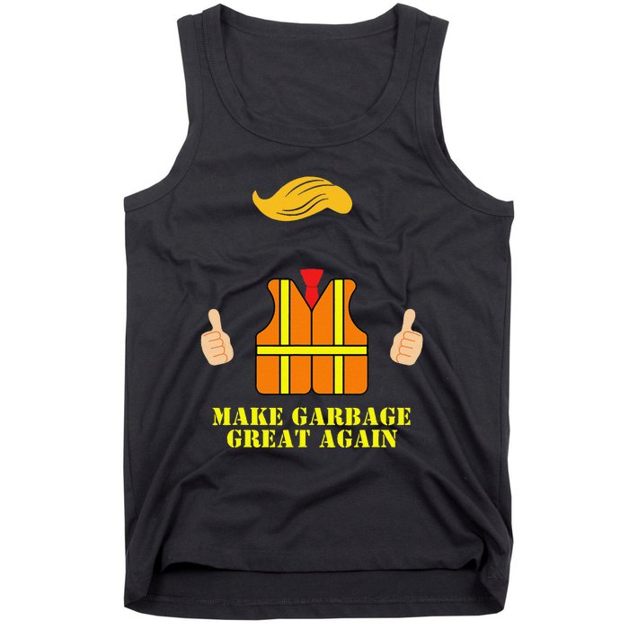 Trump Orange Vest Make Garbage Great Again Funny Trash Truck Tank Top