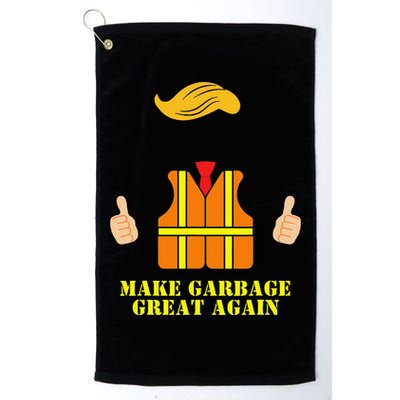 Trump Orange Vest Make Garbage Great Again Funny Trash Truck Platinum Collection Golf Towel